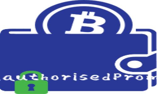 unauthorisedPrompt